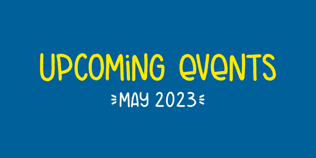 Upcoming Events: May