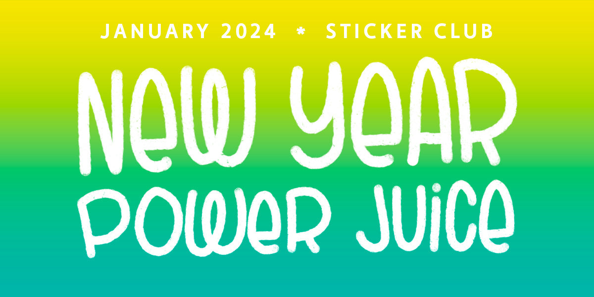 January Sticker Club