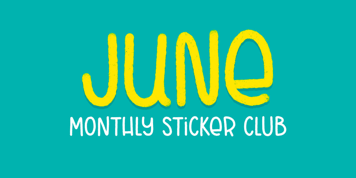 June Sticker Club Designs