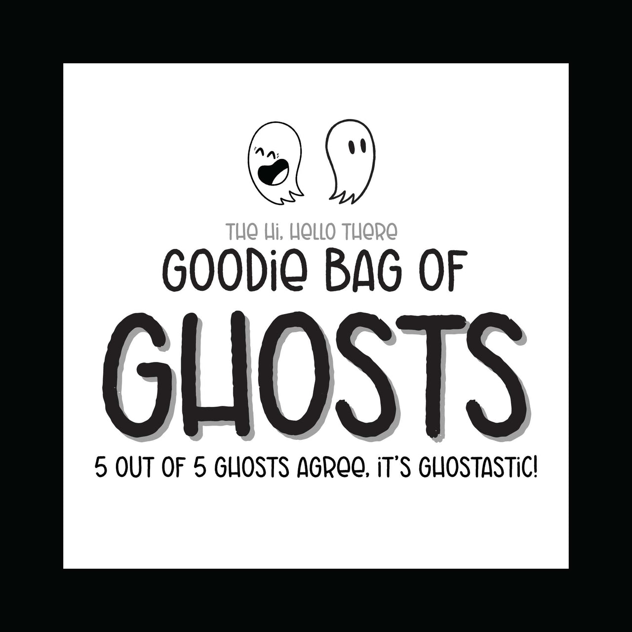 Goodie Bag of Ghosts