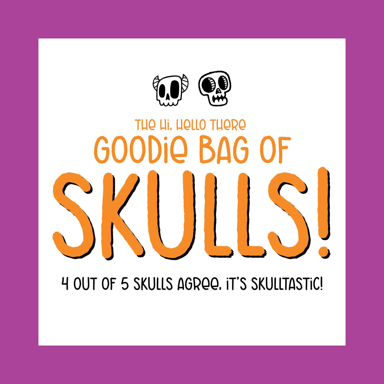 Goodie Bag of Skulls