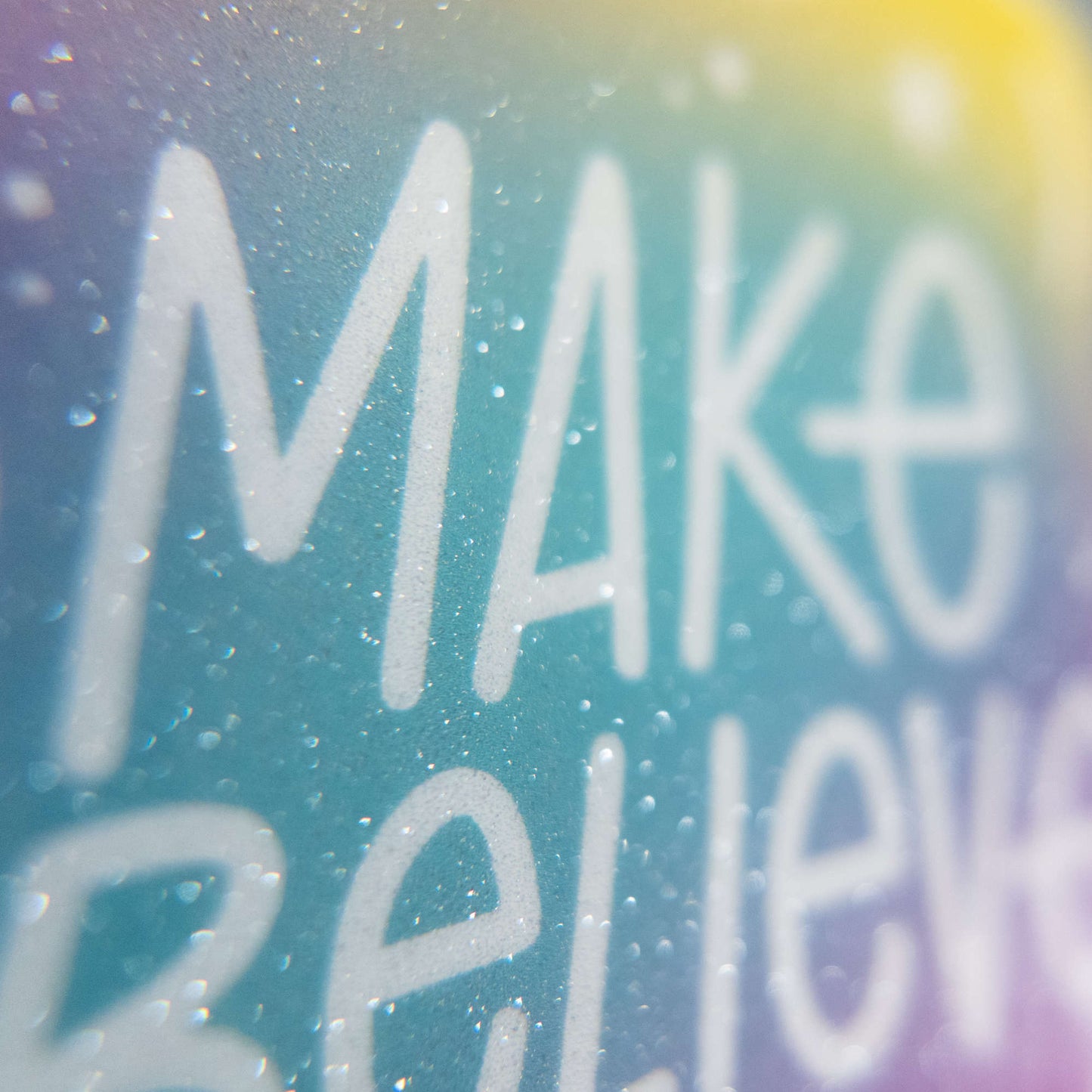 Make Believe | Sparkly Sticker
