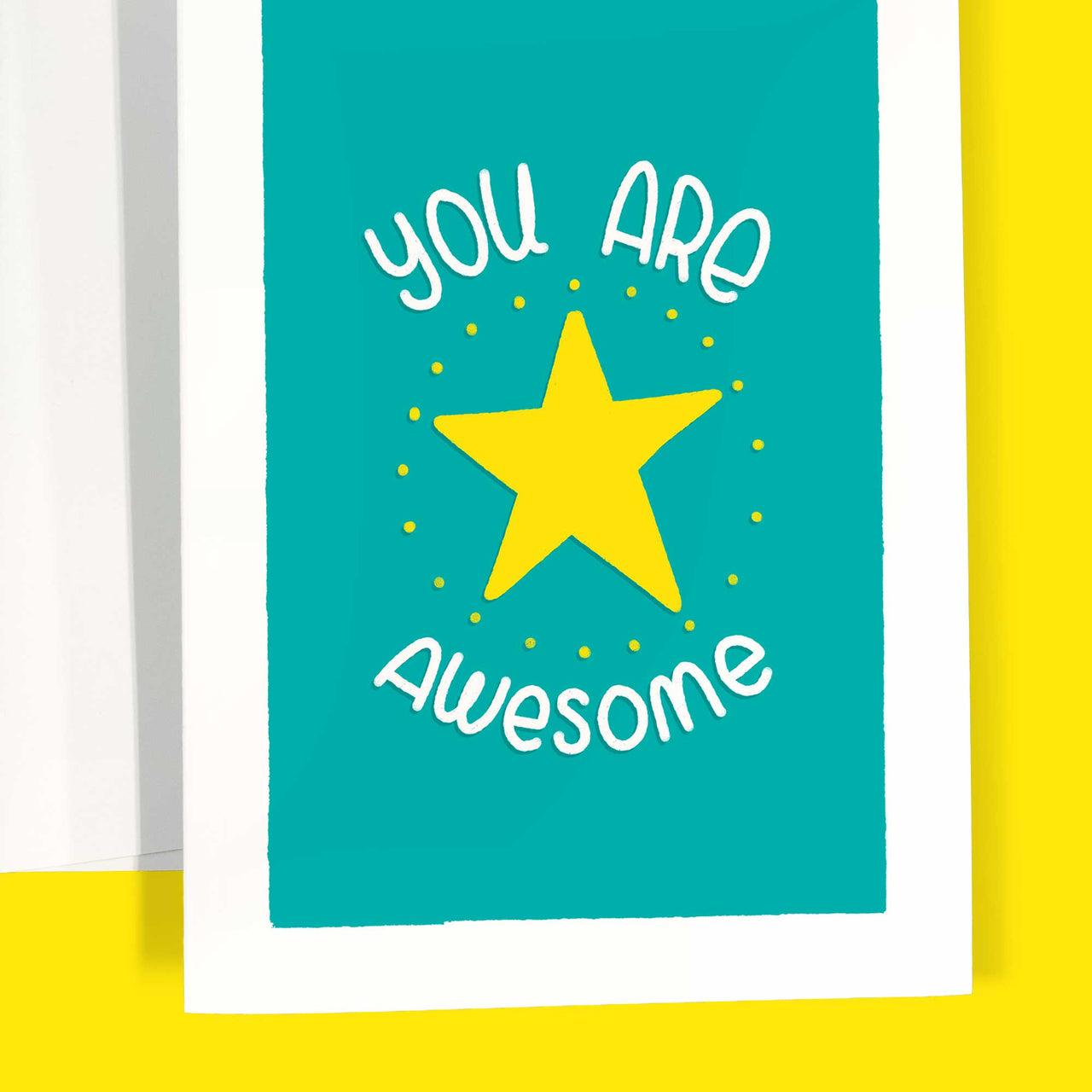 You are Awesome | Greeting Card